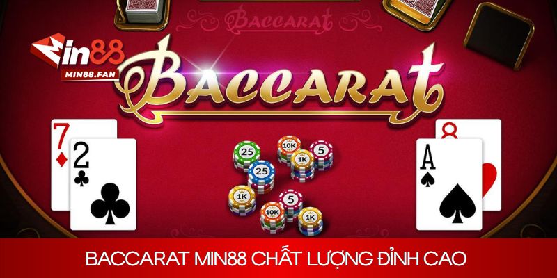 Các thế mạnh khi tham gia Baccarat tại nhà cái Min88