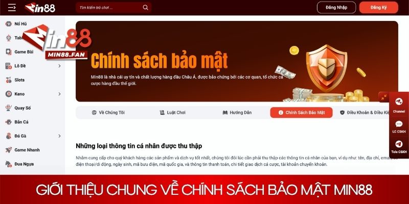 Giới thiệu thông tin chính sách tại thương hiệu Min88