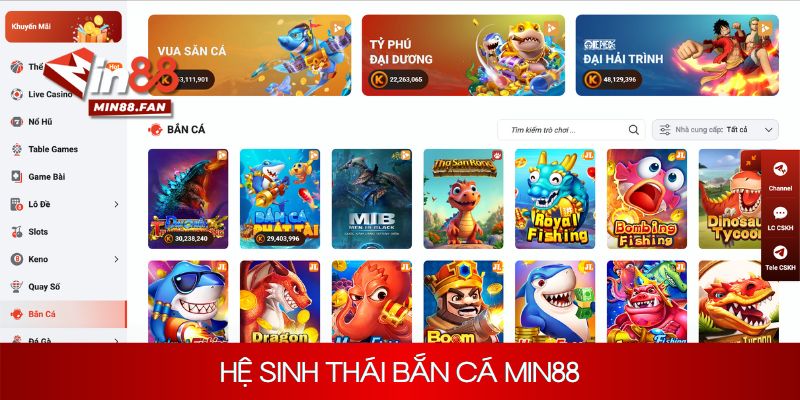 Hệ sinh thái bắn cá Min88 đa dạng, độc đáo