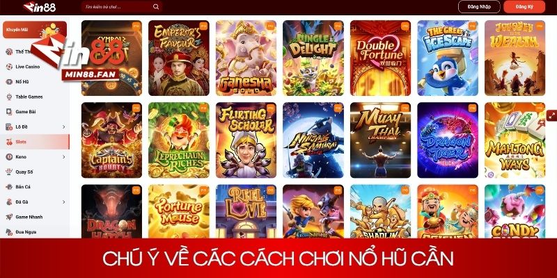 Chú ý về các cách chơi nổ hũ cần