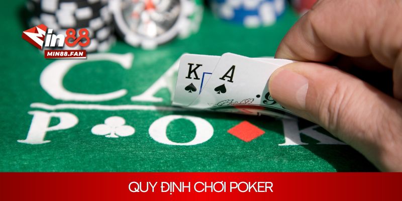 Quy định poker là gì?