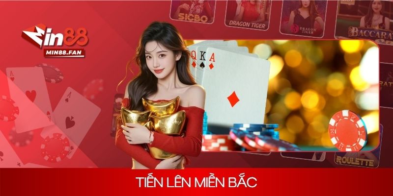 Tổng hợp luật chơi tiến lên miền Bắc tại Min88